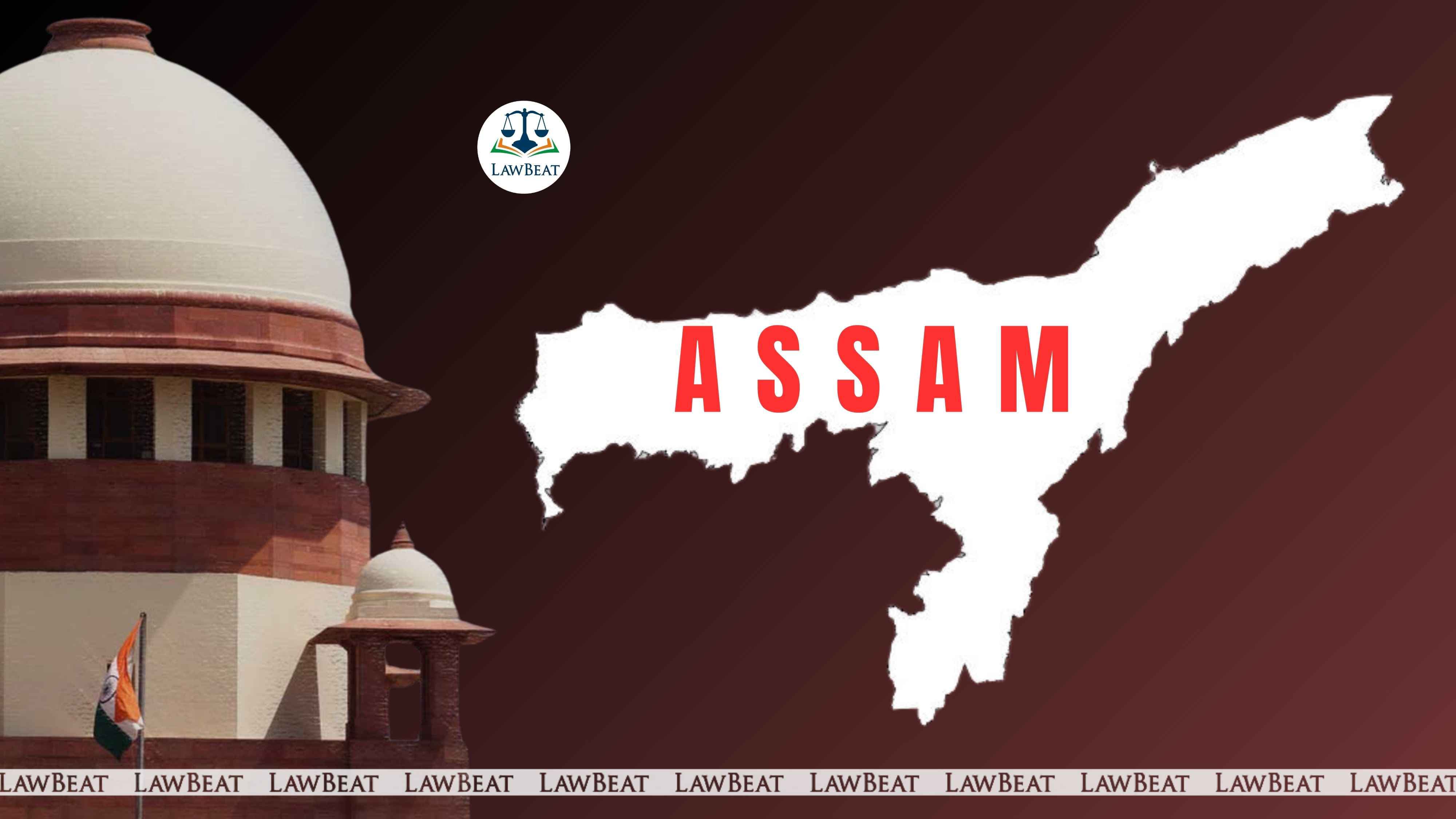 Supreme Court tells Assam Govt. to expedite deportation of foriegners Supreme Court tells Assam Govt. to expedite deportation of foriegners